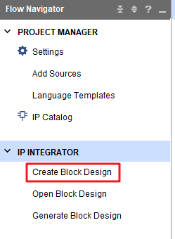 创建 Block Design